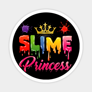 Slime Princess - Sliming Birthday Queen Gift Magnet